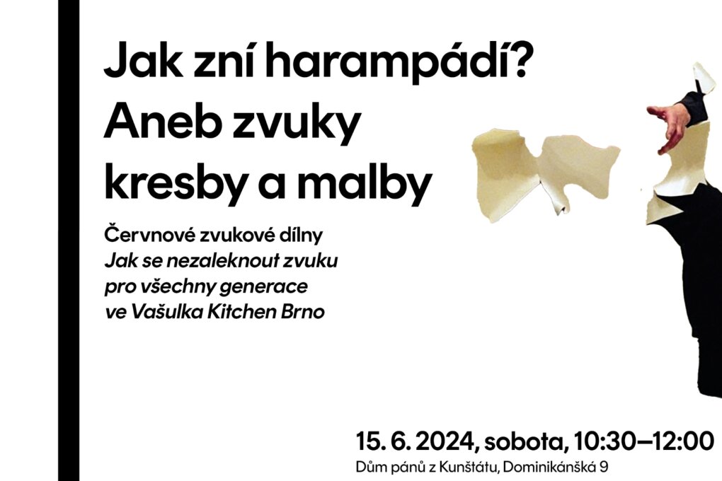 Jak zní harampádí? Aneb zvuky kresby a&nbsp;malby